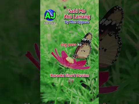 Sabi mo ako lamang By Men Oppose | Karaoke Short Version
