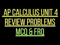 AP Calculus AB BC Unit 4 Review Problems MCQs FRQs