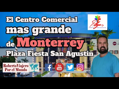 Download MP3 El Centro Comercial mas grande de Monterrey Plaza Fiesta San Agustin  MTY