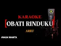 Download Lagu Karaoke Obati Rinduku Koplo  (version) -  Arief nada wanita