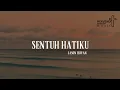 Download Lagu Sentuh hatiku - Jason Irwan || Lagu Rohani Kristen || Heavenlyworshipmusic