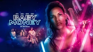 baby money movie artist 2021