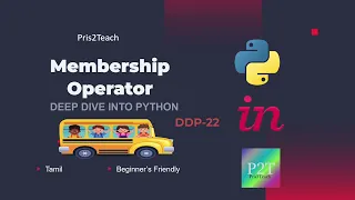 Learn Python Membership Operators in Tamil In and Not In Explained