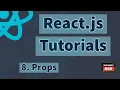 React js Tutorials - Props