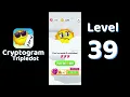 Cryptogram Tripledot Level 39 Answer SolutionGuruji