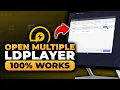 How To Open Multiple LDPlayer 100 WORKS NO Yapping To The Point FAST EASY