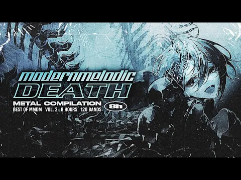 Modern Melodic Death Metal COMPILATION Vol 2 Unexysted