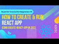 How to create react app in command prompt in 2022 on windows 11