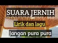 Lagu Jangan pura pura. lirik dan lagu H. Mansyur S.