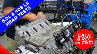 HOW TO LS 6 0L AND 408 HEAD SWAPS-HOW MUCH ARE HEADS WORTH CATH v REC PORT v CNC HEADS