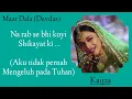 Download Lagu Maar Dala (Devdas) | Lirik dan Terjemah Lagu India