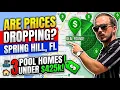 Touring 3 Pool Homes in Spring Hill FL UNDER 425K