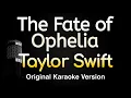 Download Lagu The Fate of Ophelia - Taylor Swift (Karaoke Songs With Lyrics - Original Key)