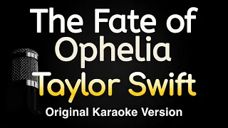 Download The Fate of Ophelia - Taylor Swift (Karaoke Songs With Lyrics - Original Key) MP3
