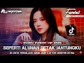 DUGEM FUNKOT VIP 2025 DJ SEPERTI ALUNAN DETAK JANTUNGKU DJ CINTA TERHALANG JARAK JAUH