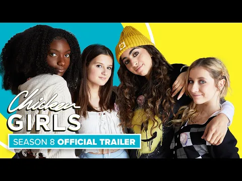 CHICKEN GIRLS | Season 8 | Official Trailer