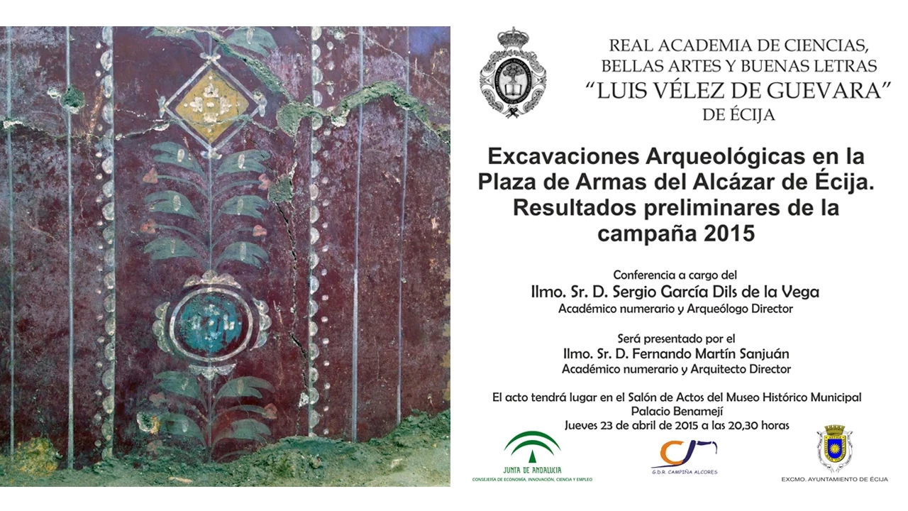 Conferencia "Excavaciones Arqueológicas en la Plaza de Armas del Alcázar de Écija".