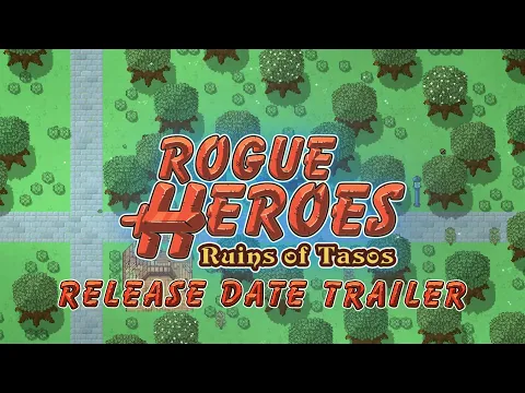 Rogue Heroes: Ruins of Tasos - Release Date Trailer