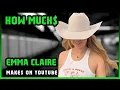How Much Emma Claire Get paid From YouTube
