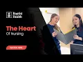 What It Means to Be a Nurse at Baptist Health National Nurses Week