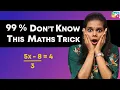 Algebra Secret Trick Solve equations Instantly Short trick
