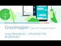 Code with Google Grasshopper - Array Methods