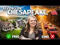 Before Moving to Chesapeake VA - WATCH THIS Living in Chesapeake VA Pros Cons You MUST Know