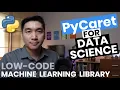 Quick tour of PyCaret a low-code machine learning library in Python