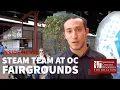 STEAM TEAM AT OC FAIRGROUNDS APRIL 2018