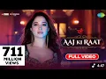 Download Lagu Aaj Ki Raat -Full Song Stree 2 Tamannaah Bhatia Rajkummar R Sachin-J Madhubanti Divya 36 wk Earning