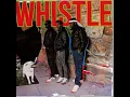 (Nothing Serious) Just Buggin' - Whistle