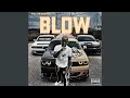 Blow