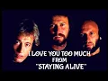 Lagu The Bee Gees - I Love You Too Much (\