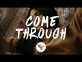 Download Lagu H.E.R. - Come Through (Lyrics) ft. Chris Brown