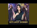 Download Lagu Ketaman Asmoro