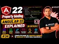 Property Binding in Angular 22 Explained in Detail Angular 22 Complete Course 2026