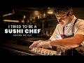 Trying To Survive 48 Hours As A Sushi Chef At Billy Sushi Making The Cut