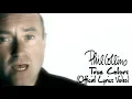 Download Lagu Phil Collins - True Colors (Official lyric video)