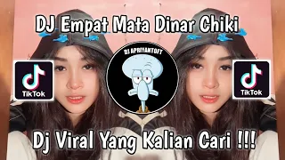 Download DJ EMPAT MATA BY DINAR CHIKI | EMPAT MATA BICARA PADAMU FULL SONG VIRAL TIK TOK TERBARU 2023 ! MP3