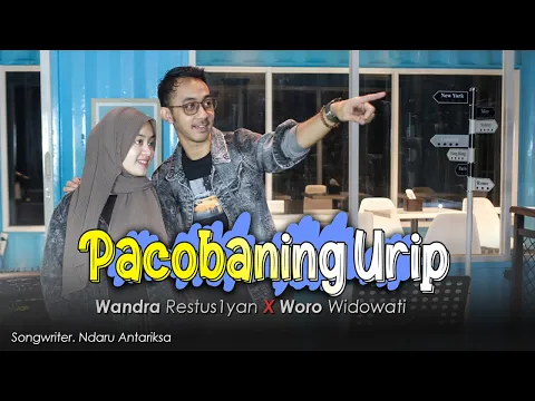 Download MP3 Woro Widowati feat. @WandraRestusiyan - Pacobaning Urip (Official Music Video)