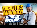 FACILITIES MANAGER Interview Questions ANSWERS How to PASS a Facilities Management Interview
