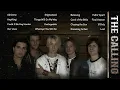 Best of The Calling:The Calling Greatest Hits Full Album Playlist 2025