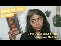 Fire Next time - James Baldwin Black Writers Corner