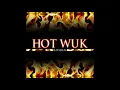 Hot Wuk Riddim Mix (2006) By DJ WOLFPAK