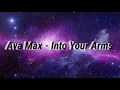 Lagu Ava Max - Into Your Arms (Vocals Only)