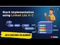 Stack Using Linked List in C Push Pop Peek Explained