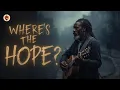 Where’s the Hope? – A Heartbreaking Song About Today’s World | Bleeding Strings