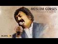 Müslüm Gürses - Lafı Mı Olur