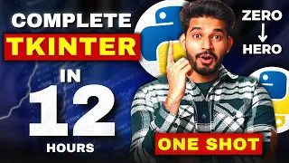 Python Tkinter Full Course for Beginners in 12 Hours Learn Tkinter with Python Projects 2026