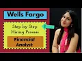 Wells Fargo Hiring Process Financial Analyst Step by Step Guide The Lady Saga Megha Goyal